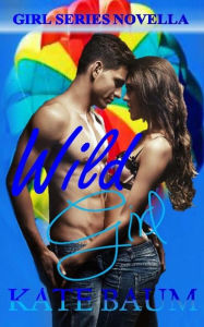 Title: Wild Girl, Author: Leanore Elliott