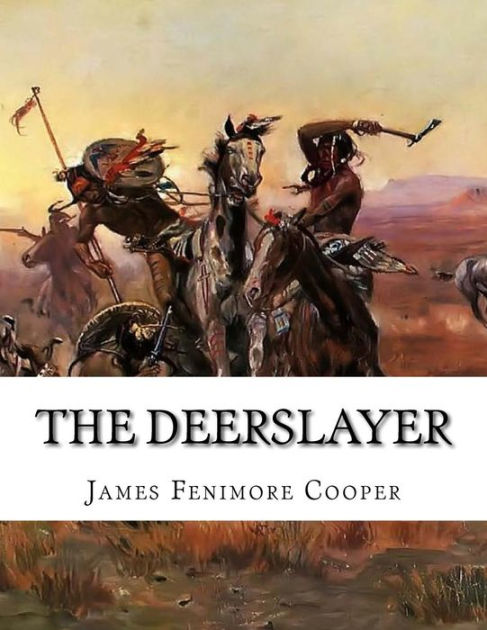leatherstocking tales the deerslayer by james Though the deerslayer (1841) was the last of james fenimore cooper’s five leatherstocking tales to be written, it is the first in the chronology of natty bumppo’s life. leatherstocking tales the deerslayer by james Though the deerslayer (1841) was the last of james fenimore cooper’s five leatherstocking tales to be written, it is the first in the chronology of natty bumppo’s life.