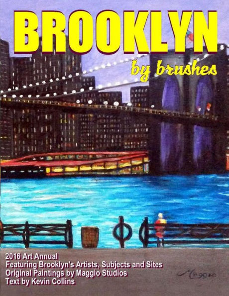 Brooklyn by Brushes: 2016 Illustrated Annual