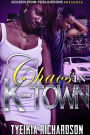 Chaos in Ktown: A Short Hood Tale