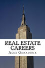 Real Estate Careers: Understand Which Real Estate Career Is Right For You