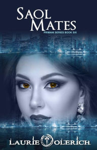 Title: Saol Mates: Primani Series Book Six, Author: Laurie Olerich