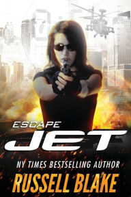 Title: JET - Escape, Author: Russell Blake