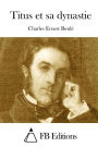 Titus et sa dynastie