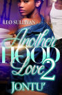 Another Hood Love 2