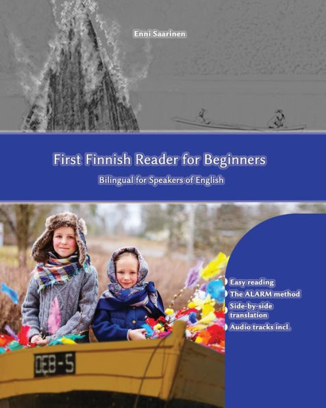 First Finnish Reader for beginners: bilingual for speakers of English