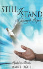 Still I Stand: A Journey to Purpose