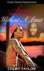 Love Without a Limit: Trey and Keya