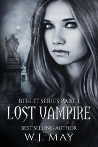 Lost Vampire: (Paranormal Vampire Shifter Dystopian Romance)