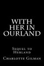 With Her in Ourland: Sequel to Herland