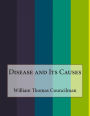 Disease and Its Causes