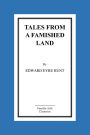Tales From a Famished Land