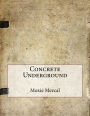 Concrete Underground