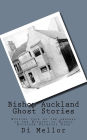 Bishop Auckland Ghost Stories: Tales told to me by the people of Bishop Auckland