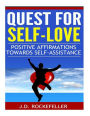 Quest for Self-Love: Positive Affirmations Towards Self-Assistance