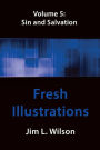 Fresh Illustrations Volume 5: Sin & Salvation