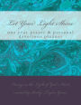 Let Your Light Shine: One Year Prayer & Personal Devotions Planner