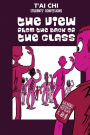 Tai Chi Students confessions: The view from the back of the class