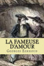 La fameuse d'amour