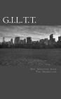 G.I.L.T.T.: Get Involved Lead The Transition