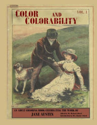 Title: Color and Colorability: An Adult Coloring Book Celebrating the Work of Jane Austen, Author: Dianne M Alford