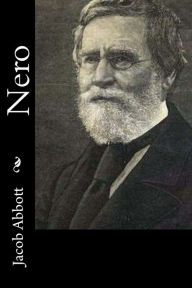 Title: Nero, Author: Jacob Abbott