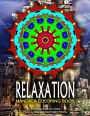 RELAXATION MANDALA COLORING BOOK - Vol.16: relaxation coloring books for adults