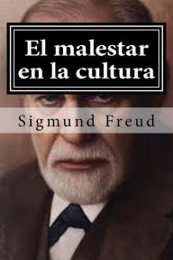 Title: El malestar en la cultura, Author: Sigmund Freud