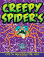 Creepy Spider's: Coloring Book for Kids