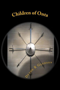 Title: Children of Onta: Book Two of the Munkae Saga, Author: Deano R Gledson