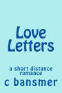 Love Letters: A Short Distance Romance