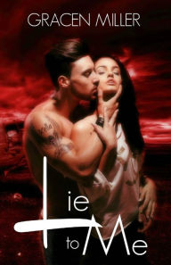 Title: Lie to Me, Author: Amanda Wimer