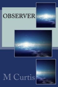 Title: Observer, Author: M Curtis