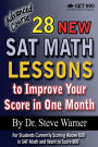 28 New SAT Math Lessons to Improve Your Score in One Month - Advanced Course: For Students Currently Scoring Above 600 in SAT Math and Want to Score 800