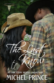 Title: The Last To Know, Author: Leanore Elliott