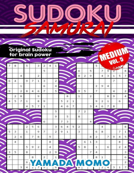 Sudoku Samurai Medium: Original Sudoku For Brain Power Vol. 5: Include 100 Puzzles Sudoku Samurai Medium Level