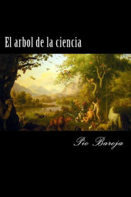 Title: El arbol de la ciencia, Author: Edibook