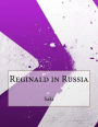 Reginald in Russia