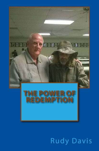 The power of Redemption by Rudy Davis, Paperback | Barnes & Noble®