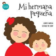 Title: Mi hermana pequeï¿½a, Author: Chuwy