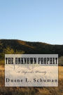 The Unknown Prophet: A Rhapsodic Prosody