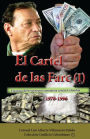El Cartel de las Farc (I): Finanzas del terrorismo comunista contra Colombia (1978-1996)