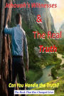 Jehovah's Witnesses and the Real Truth
