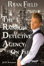 The Rainbow Detective Agency: On Fleek: On Fleek