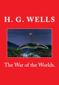 Title: The War of the Worlds., Author: H. G. Wells