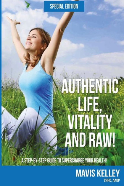 authentic-life-vitality-and-raw-special-edition-special-edition-by