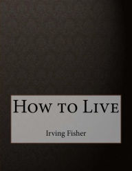 How to Live