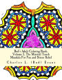 Bud's Adult Coloring Book, Volume 5, The Mistical Touch: Mandala For Fun and Stress Relief