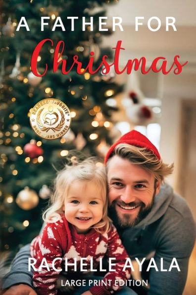 A Father for Christmas (Large Print Edition): A Holiday Romance