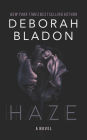 HAZE - A Novel